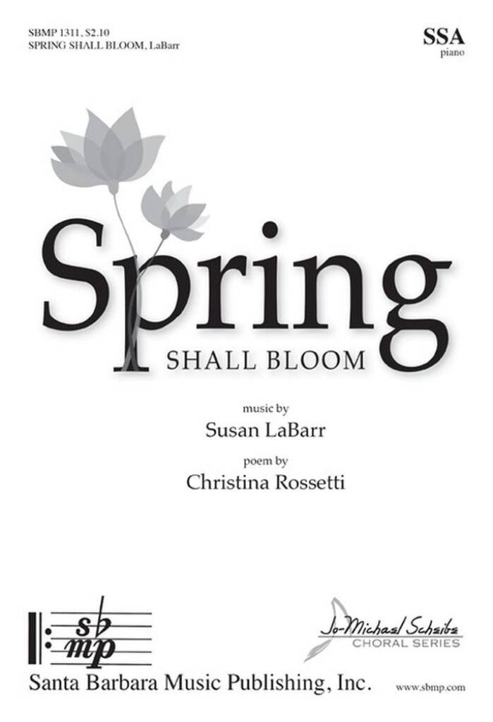 Spring Shall Bloom